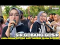 Lagu Mantul !! Sir Gobang Gosir Linda Risma Semakin Berani Goyang Irama Dopang2025