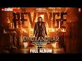 Dhurandhar the Revenge Full Album Ranveer Singh Shashwat Sac ev Aditya Dhar Bhushan Kumar