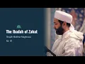 Lagu The Ibadah of Zakat (Ep. 22) | Purification of the Soul Series