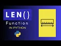 MM Understanding the len Function in Python