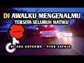 Lagu DJ AWAL KU MENGENALMU TERSITA SELURUH HATIKU - DJ ADA UNTUKMU VIRAL TIKTOK REMIX FULL BASS TERBARU