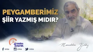 Peygamberimiz şiir yazmış mıdır?
