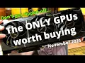 Best GPUs to buy in November 2025!!!