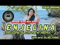 Download Lagu 🌴ENJELINA_@HENDMARKHOKA26_ REGGAE_SLOW_NEW_REMIX_2025