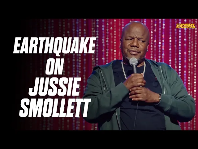Earthquake on Jussie Smollett