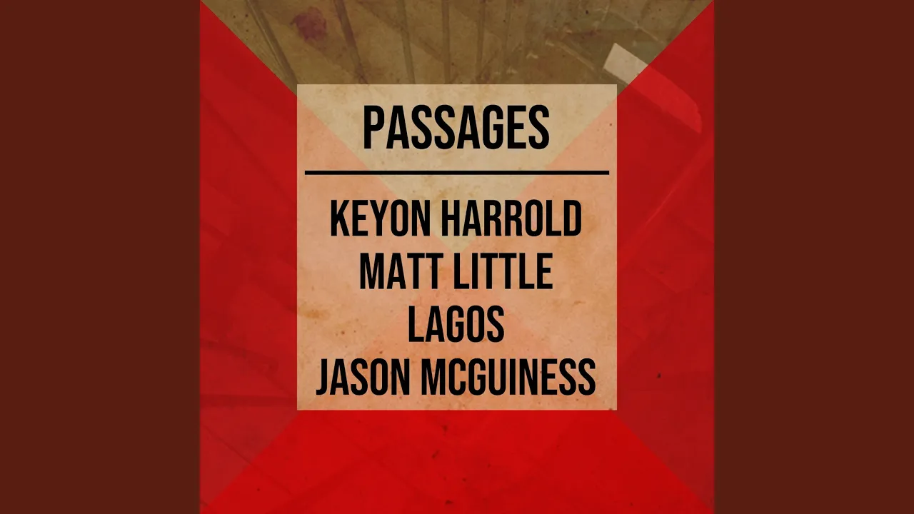 Passages (feat. Matthew Little) Passages (feat. Matthew Little)