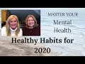 Habits to Make and Break in 2020