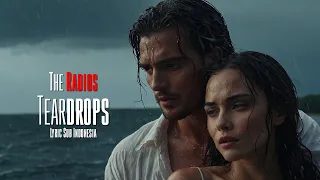 the radios teardrops lirik terjemahan sub indonesia