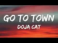 Download Lagu Doja Cat – Go To Town (Lyrics)