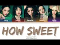 Download Lagu NewJeans  (뉴진스) 'How Sweet' Lyrics (Color Coded Lyrics) Lirik Sub Indo