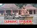 Lagu Beberapa Titik  Lokasi Pertapaan diGUNUNG SRANDIL