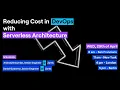 Reducing Cost in DevOps with Serverless Architecture - 29 04