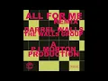 Darrel Walls, PJ Morton & The Walls Group - ALL FOR ME (REMIX)