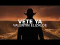 Valentín Elizalde - Vete Ya (Visualizer)