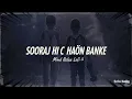 Lagu  SOORAJ HI CHHAON BANKE Mind Relax Lofi  Hindi song 😎