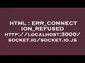 HTML ERR - CONNECTION