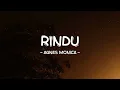 Download Lagu Agnes Monica - Rindu - Lirik Pro