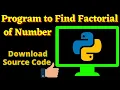 Python Program to Find the Factorial of a Number