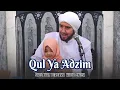 Download Lagu Habib Syech Bin Abdul Qadir Assegaf - Qul Ya Adzim