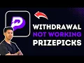 PrizePicks Wit rawal Failed How To Fix Prizepicks Wit rawal Not Working