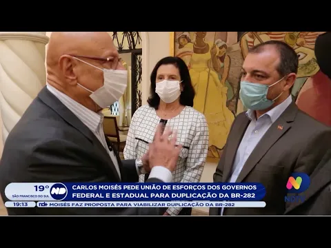 Carlos Moisés pede união de esforços dos governos federal e estadual para duplicação da BR-282