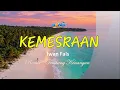KEMESRAAN - Remix - Tembang Kenangan