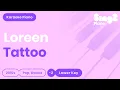 Loreen - Tattoo (Lower Key) Karaoke Piano