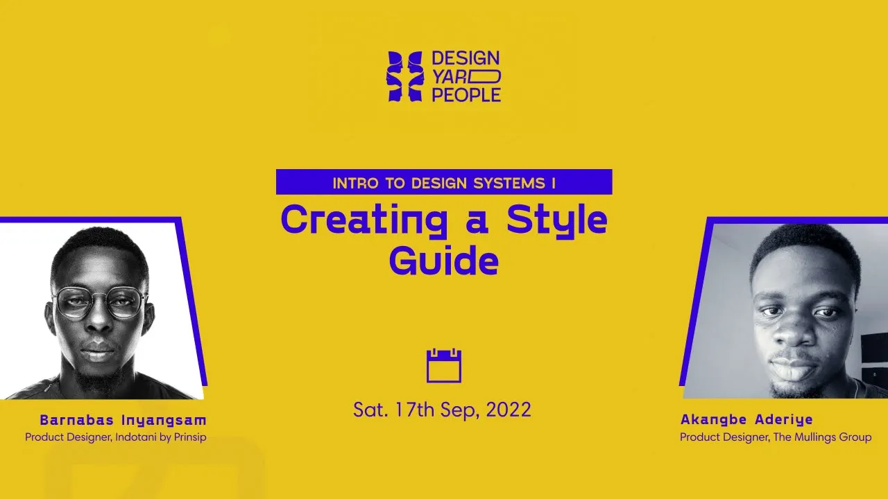 Intro to Design Systems I | Creating a Style Guide