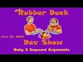 Ruby 3 Keyword Arguments Rubber Duck Dev Show 47