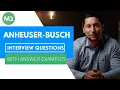 Anheuser-Busch Interview Questions with Answer Examples