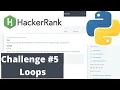 Hakerrank Python Challenge Loops