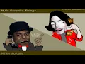 Download Lagu MJ's Favorite Things (Flowgo)