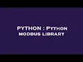 PYTHON Python modbus library