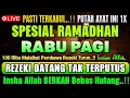 Lagu MUSTAJAB...!! JANGAN REMEHKAN DOA INI, REZEKI DATANG BERTUBI-TUBI, CUKUP PUTAR 1X, INSYAA ALLAH