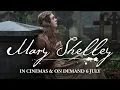 Mary Shelley In Cinemas On Demand 6 July