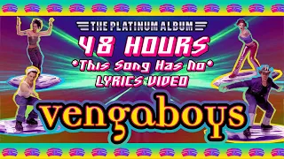 Download Vengaboys - 48 Hours MP3