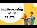 Analysis of Text Corpus using Python NLTK Part I