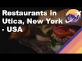 Restaurants in Utica New York - USA