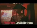 Walker Hayes - Show Me The Country (Audio)