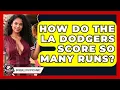 How Do the LA Dodgers Score So Many Runs Baseball Statistics Vault News