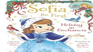  sofia the first holiday in enchancia disney story book read aloud books for children bedtime