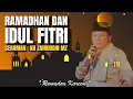 Download Lagu CERAMAH KH ZAINUDDIN MZ - RAMADHAN DAN IDUL FITRI