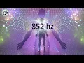 Download Lagu 852 hz Liefdesfrequentie, Verhoog je energietrilling, Diepe meditatie, Healing Tones