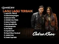 BEST OF ALBUM TERBARU CAKRA KHAN 2025 ‼️LAYAR FT. TITI DJ, KEKASIH BAYANGAN, SELURUH CINTA