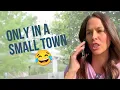 Only People From Small Towns Will Understand This