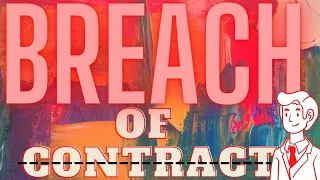 breach of contract law of contract lesson 6 
