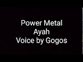 Download Lagu Power Metal - Ayah voice by Gogos