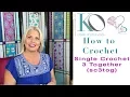 Single Crochet 3 Together sc3tog Kristin Omdahl s Crochet Stitch Library