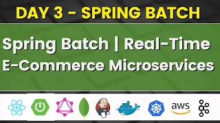 Session 3 - Spring Batch in Real-Time E-Commerce Project JavaExpress