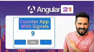 Angular 21 Tutorial in Hindi Counter App using Signals